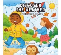 Discover The Weather: Coloring Book for Kids