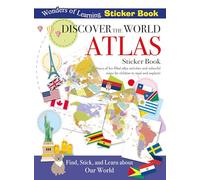 Discover the World Atlas: Sticker Book (Wonders of Learning Sticker Book)