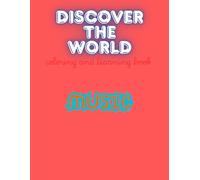 DISCOVER THE WORLD. MUSIC.: coloring and learning
