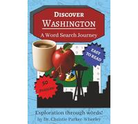 Discover Washington: A Word Search Journey: Washington Word Search with Easy-to-Read Print, Evergreen State Culture, and Pacific Northwest Vibes | 6x9 ... (Discover America: A Word Search Journey)