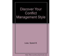 Discover Your Conflict Management Style