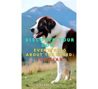 Discover your dog: Everything about the breed: Tornjak