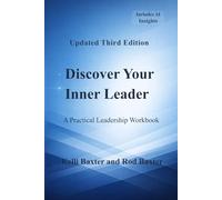 Discover Your Inner Leader: A Practical Leadership Workbook (Value Generation Partners, LLC)