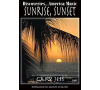 Discoveries America Music, Sunrise & Sunset