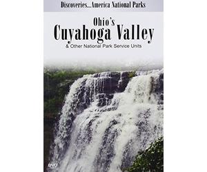 Discoveries...America National Parks: Ohio's Cuyahoga Valley & Other National Park Service Units