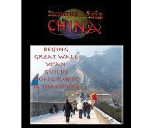 Discoveries...Asia, China: Beijing, Great Wall, Xi'an, Guilin, Hong Kong & Shanghai [Blu-ray] [2011] [US Import]