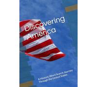 Discovering America: A Historic Word Search Journey Through the United States (Stae Word Search Books)