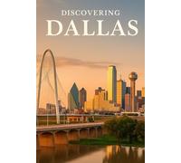 Discovering Dallas