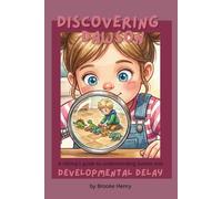 Discovering Dawson: A sibling's guide to understanding autism and developmental delay