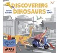 Discovering Dinosaurs (audiolibro)