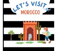 Discovering Morocco: A Journey Through the Cities" is a fun and colorful book designed for young explorers!