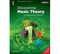 Discovering Music Theory, The ABRSM Grade 1 Workbook (Theory workbooks (ABRSM))