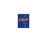 Discovering orff livre sur la musique: A Curriculum for Music Teachers