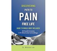 Discovering Path to Pain Free Life