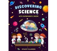 Discovering Science: Fun Chemistry, biology and physics story book for kids