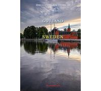 Discovering The Charm Of Gotland, Sweden