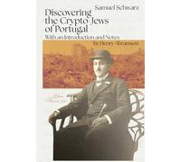 Discovering the Crypto-Jews of Portugal