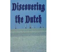Discovering the Dutch [Reino Unido] [DVD]