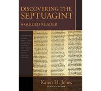 Discovering the Septuagint - A Guided Reader