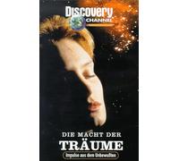 Discovery Channel - Die Macht der Träume [Alemania] [VHS]