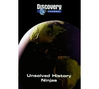 Discovery Channel: Unsolved History - Ninjas