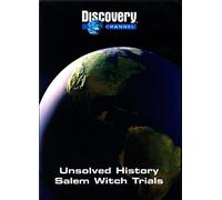 Discovery Channel: Unsolved History - Salem Witch Trials