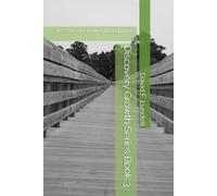 Discovery Growth Series Book 3: Lessons on Growing through Trials (Discovery Series)