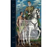 Discovery of El Greco: The Nationalization of Culture Versus the Rise of Modern Art (1860-1914)