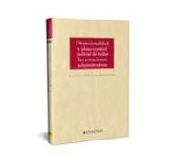 Discreccionalidad Y Control Judicial De La Administración. Alcance Ext