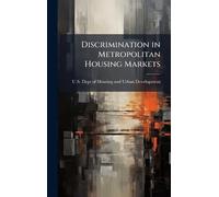 Discrimination in Metropolitan Housing Markets