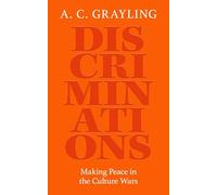Discriminations: Making Peace in the Culture Wars
