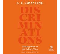Discriminations: Making Peace in the Culture Wars