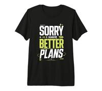 Disculpa Mejores Planes Slogan Sarcastico Camiseta Premium