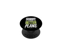 Disculpa Mejores Planes Slogan Sarcastico PopSockets PopGrip Adhesivo