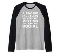 Disculpa Sincera Víctimas De Mi Social Camiseta Manga Raglan