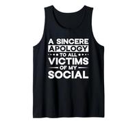 Disculpa Sincera Víctimas De Mi Social Camiseta sin Mangas