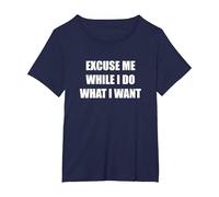Discúlpame Mientras Hago lo Que Quiero Camiseta, Mujer Tallas Grandes, Azul Marino, 3XL Grande