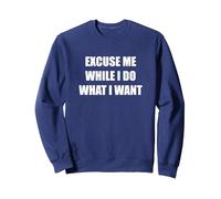 Discúlpame Mientras Hago lo Que Quiero Sudadera, Unisex para Adultos, Azul Marino, M