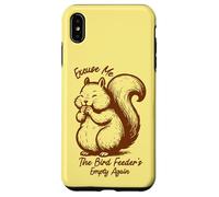 Disculpe, el comedero para pájaros está vacío otra vez, graciosa ardilla Carcasa para iPhone XS Max