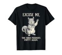 Disculpe, la Divertida Ardilla Emty Again de The Bird Feeder Camiseta