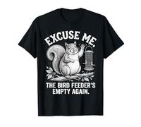 Disculpe, la Divertida Ardilla Emty Again de The Bird Feeder Camiseta