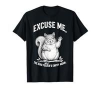 Disculpe, la Divertida Ardilla Emty Again de The Bird Feeder Camiseta