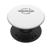 Disculpe mi Actitud venezolana - Asi Somos Latinos PopSockets PopGrip Adhesivo