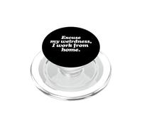 Disculpe mi rareza, Trabajo Desde casa PopSockets PopGrip para MagSafe