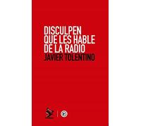 Disculpen que les hable de la radio (CANIBAAL)