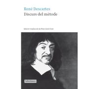 Discurs Del Mètode: Edició i traducció de Pere Lluís Font (LABUTXACA)