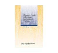 Discursive Practice In Language Learning And Teaching by Young & Richard F. University of WisconsinMadison & USA Paperback Book