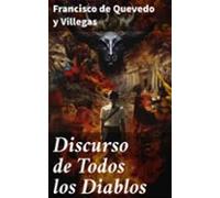 Discurso De Todos Los Diablos (ebook)