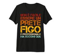 Discurso de Trabajo de Prete figo Divertiente Sacerdote Camiseta Premium