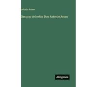Discurso del señor Don Antonio Arnao